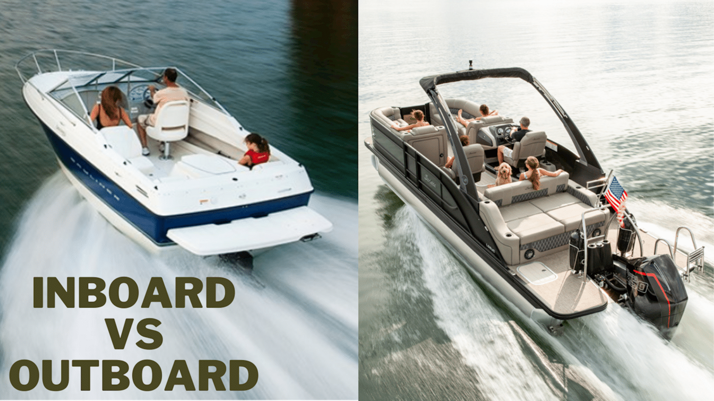 Inboard Vs Outboard Motors Which Is Best For Your Boat